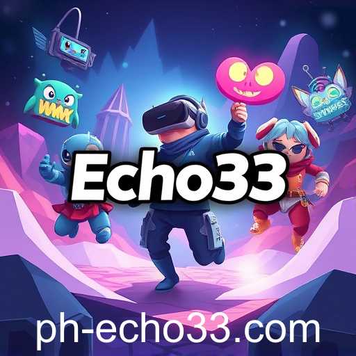 Echo33 and the Evolution of Online Gaming